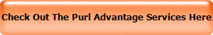 Check Out The Purl Advantage Services Here